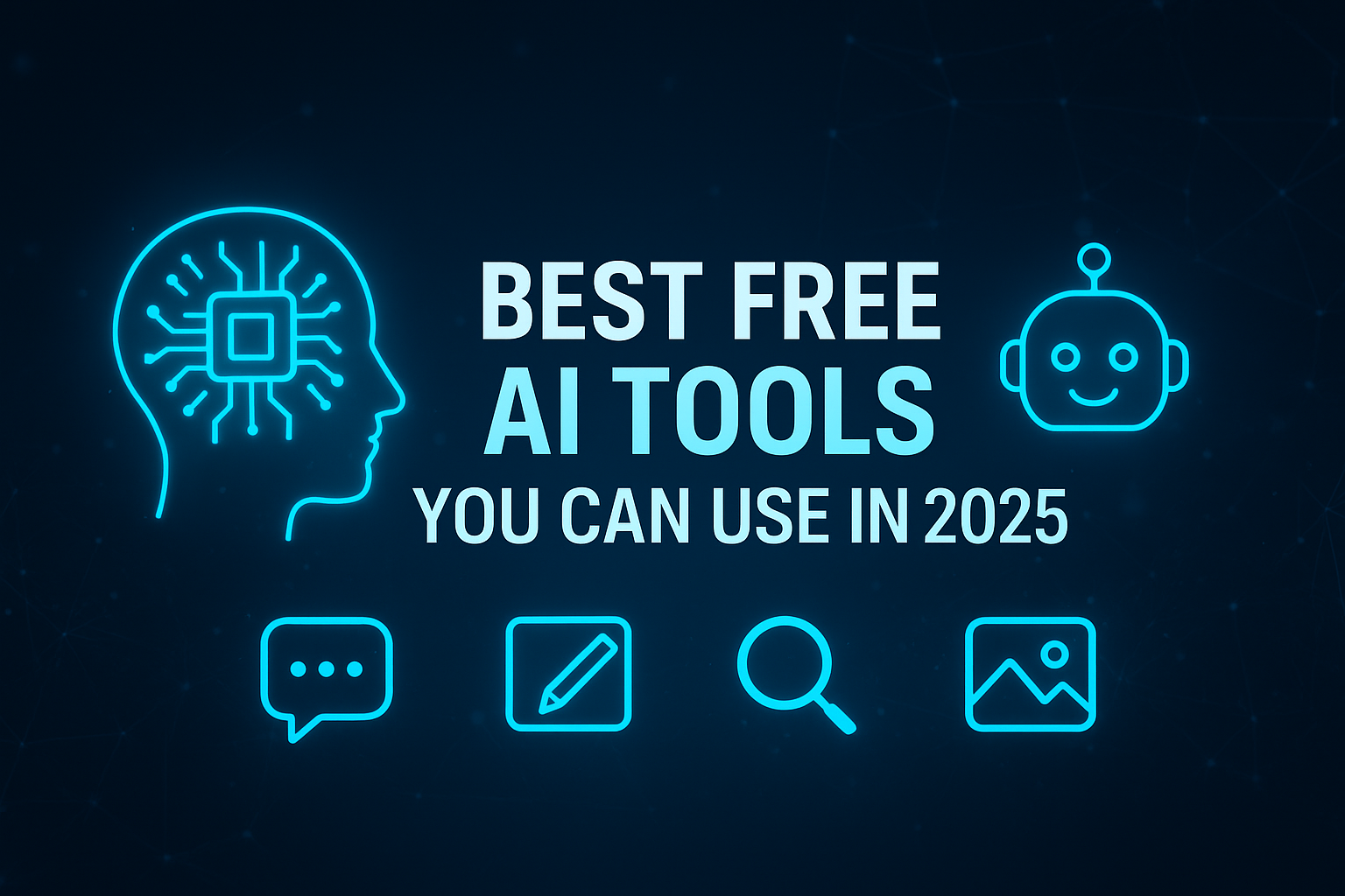 Best Free AI Tools You Can Use in 2025